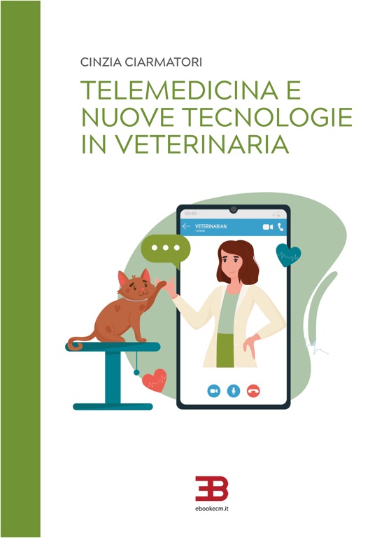 Telemedicina e nuove tecnologie in veterinaria il nuovo libro della dottoressa Cinzia Ciarmatori
